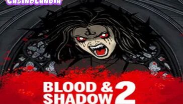 Blood & Shadow 2 by Nolimit City