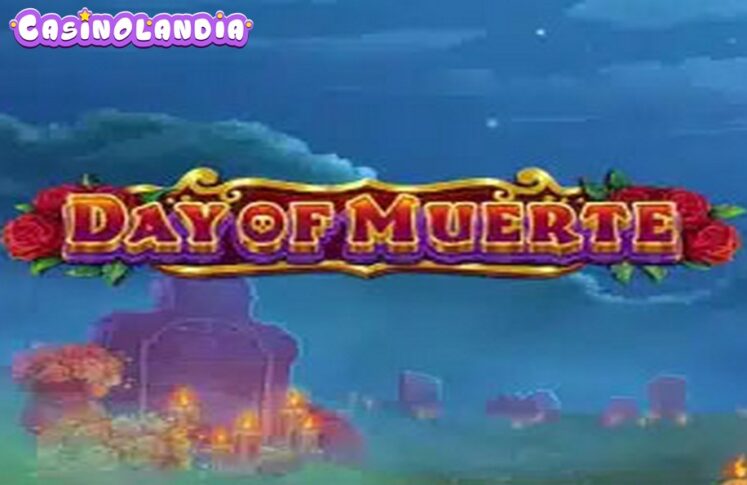 Day of Muerte by Onlyplay