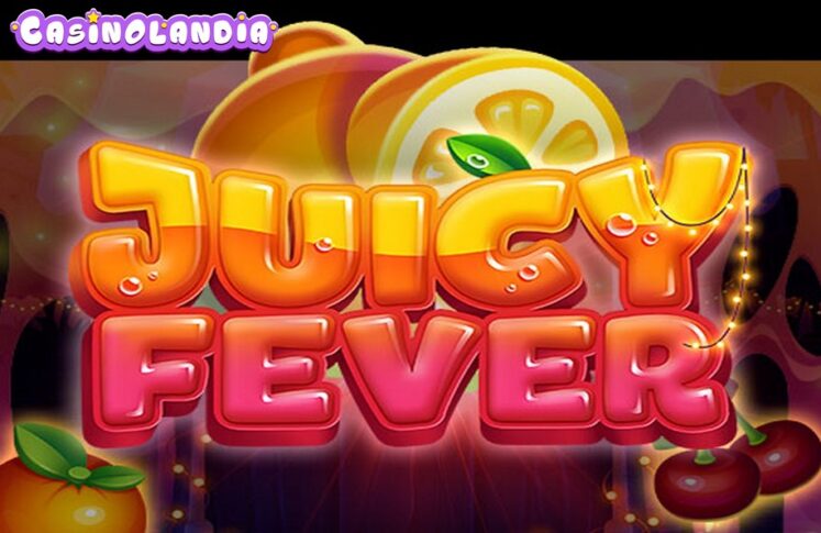 Juicy Fever by Mancala Gaming