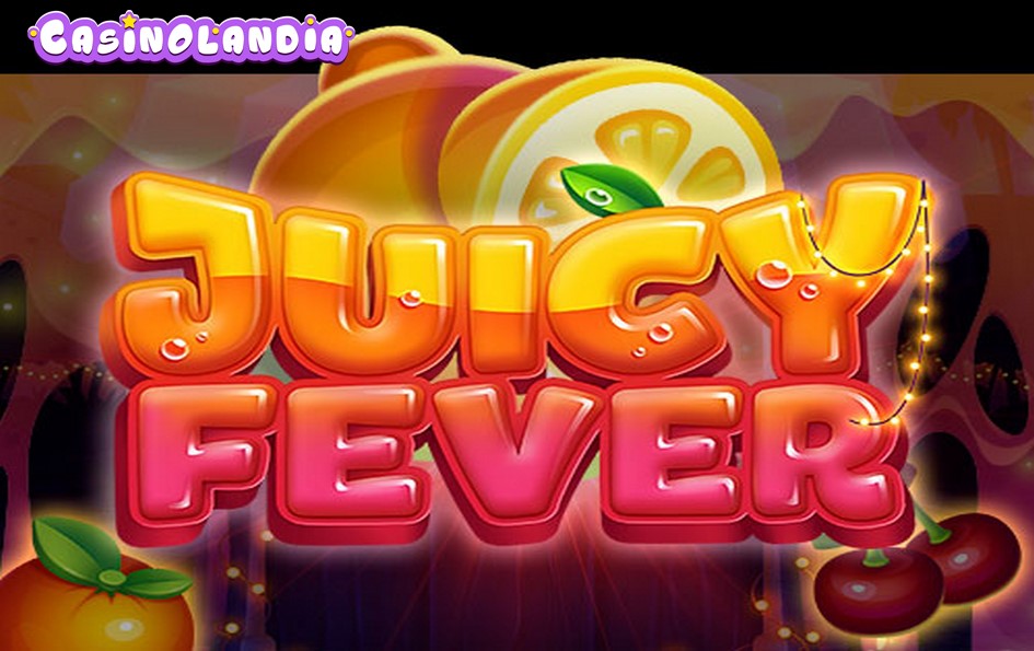 Juicy Fever by Mancala Gaming