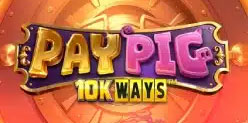 Pay Pig 10K Ways Thumbnail