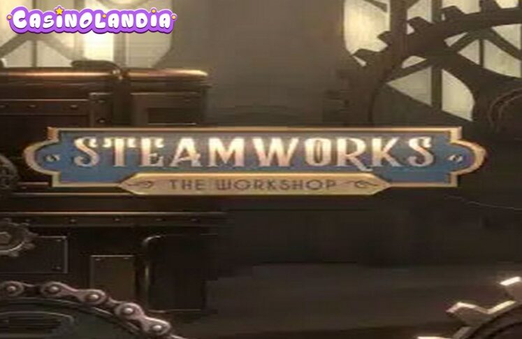 Steamworks by Peter and Sons