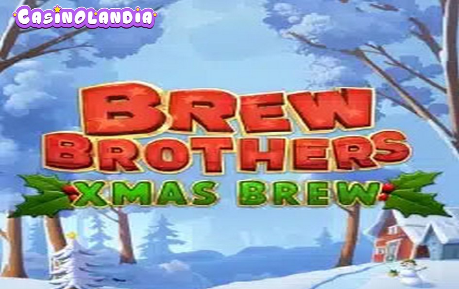 Brew Brothers Xmas Brew by Slotmill