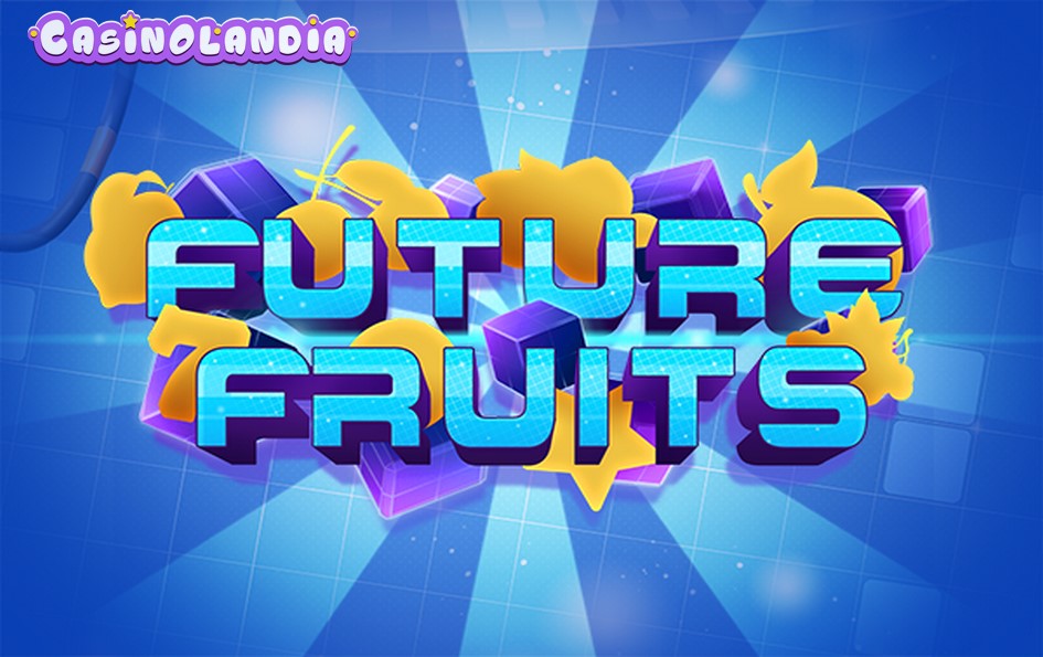 Future Fruits by Pixmove Games