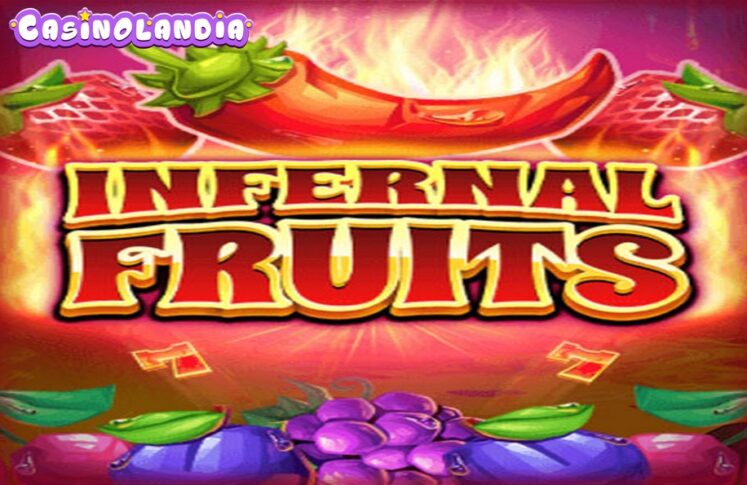 Infernal Fruits by Platipus