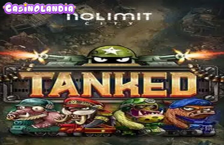 Tanked by Nolimit City