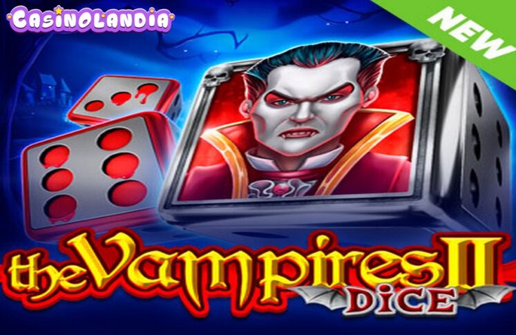 The Vampires II Dice by Endorphina