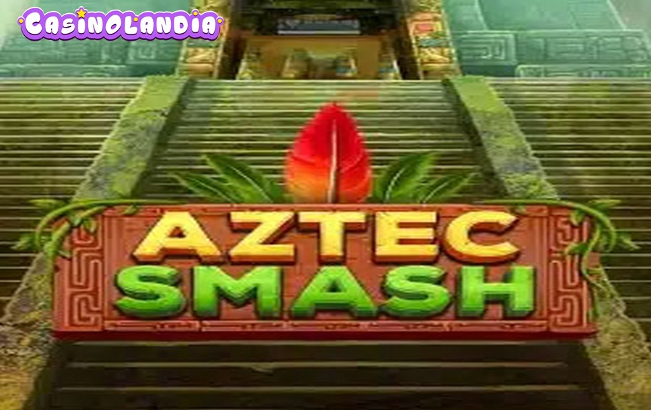 Aztec Smash by Pragmatic Play