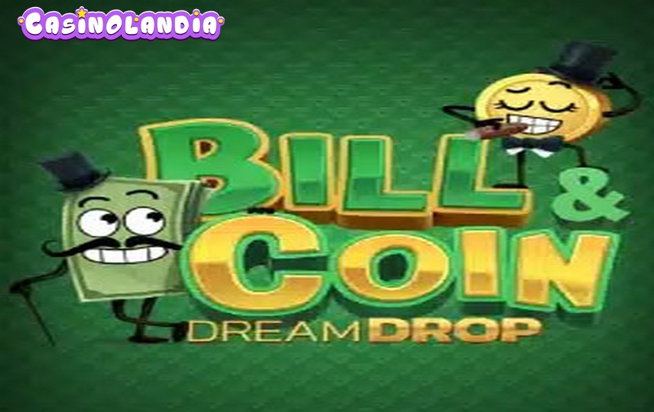 Bill & Coin Dream Drop by Relax Gaming