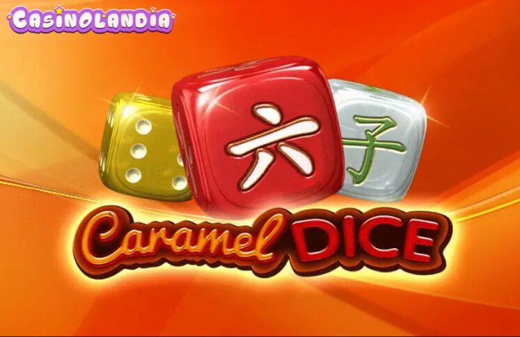 Caramel Dice by Amusnet