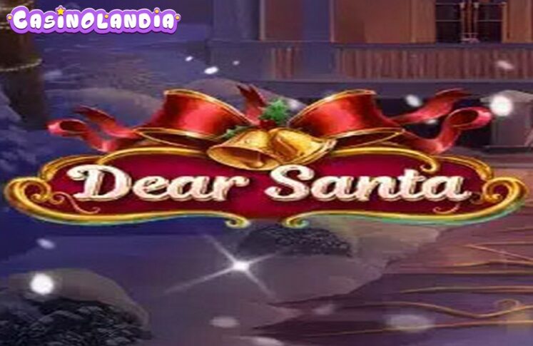 Dear Santa by Red Tiger