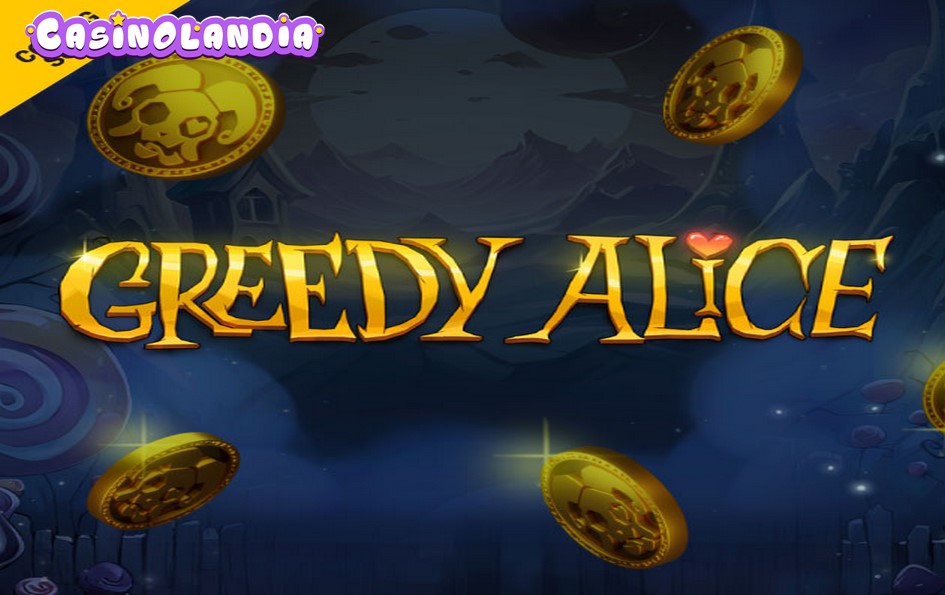 Greedy Alice by Peter and Sons