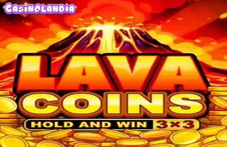 Lava Coins by 3 Oaks Gaming (Booongo)