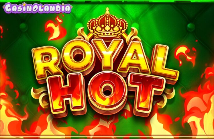 Royal Hot by Gamzix