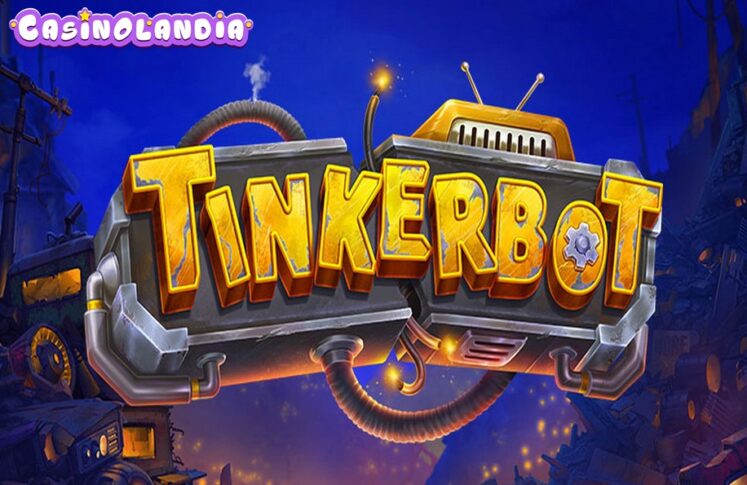 Tinkerbot by ELK Studios