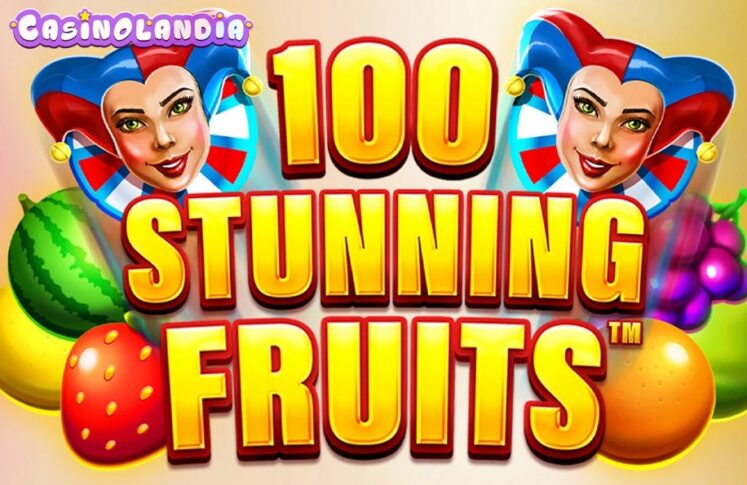 100 Stunning Fruits by SYNOT Games