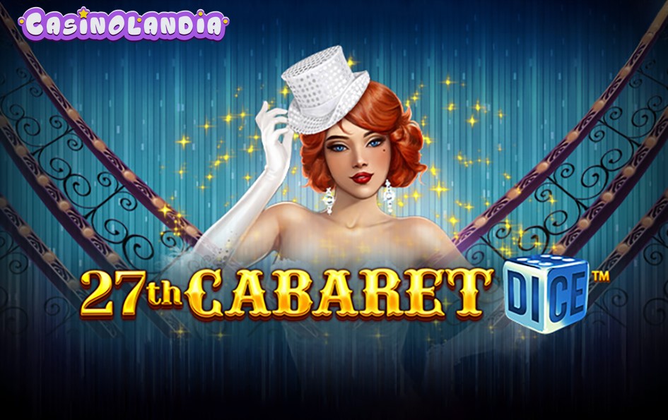 27th Cabaret Dice by SYNOT Games