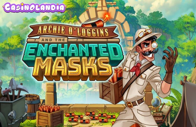 Archie O’Loggins and the Enchanted Masks by Thunderkick