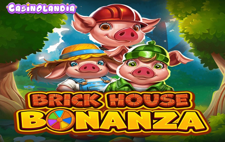 Brick House Bonanza by Pragmatic Play