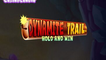 Dynamite Trail Hold & Win by Octoplay