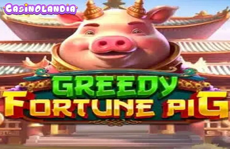 Greedy Fortune Pig by Pragmatic Play