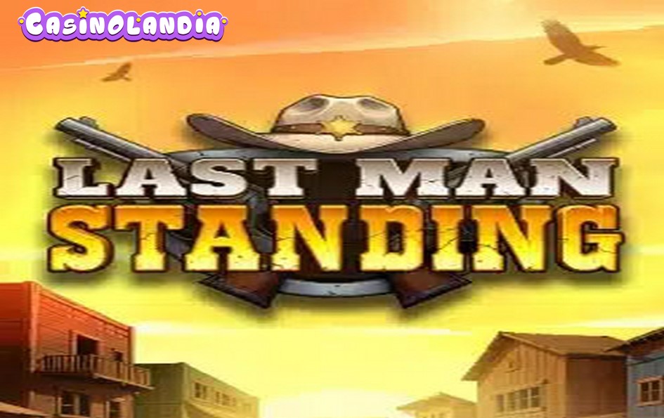 Last Man Standing by Slotmill