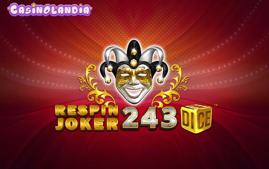 Respin Joker 243 Dice by SYNOT Games