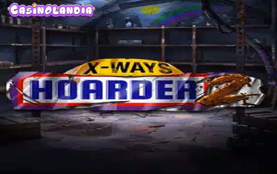 xWays Hoarder 2 by Nolimit City