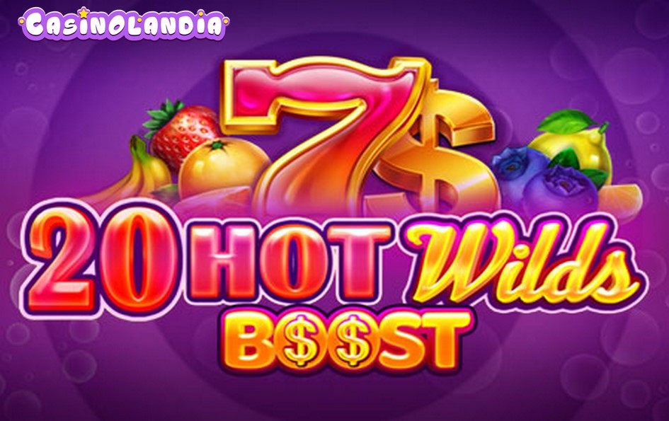 20 Hot Wilds Boost by Felix Gaming