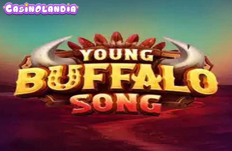 Young Buffalo Song by Evoplay