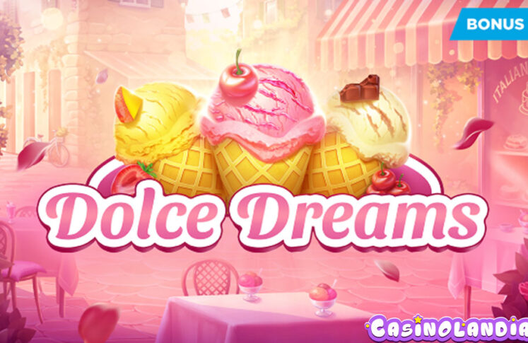 Dolce Dreams by Evoplay