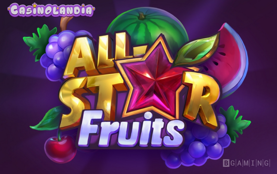 All-Star Fruits by BGAMING