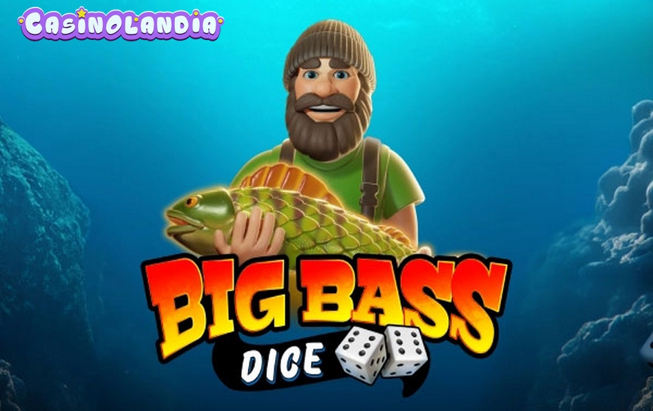 Big Bass Dice by Pragmatic Play