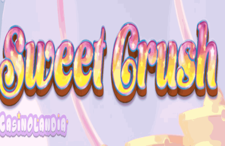 Sweet Crush by Tom Horn Gaming