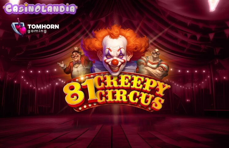 81 Creepy Circus by Tom Horn Gaming