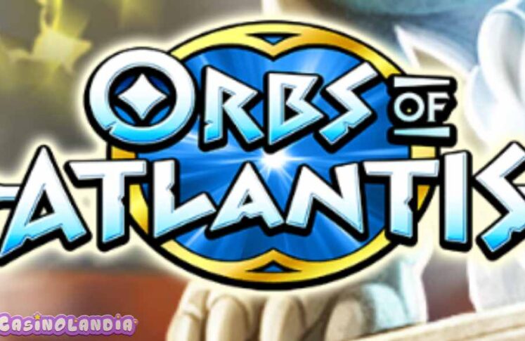 Orbs of Atlantis by Habanero