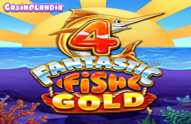 4 Fantastic Fish Gold by 4ThePlayer