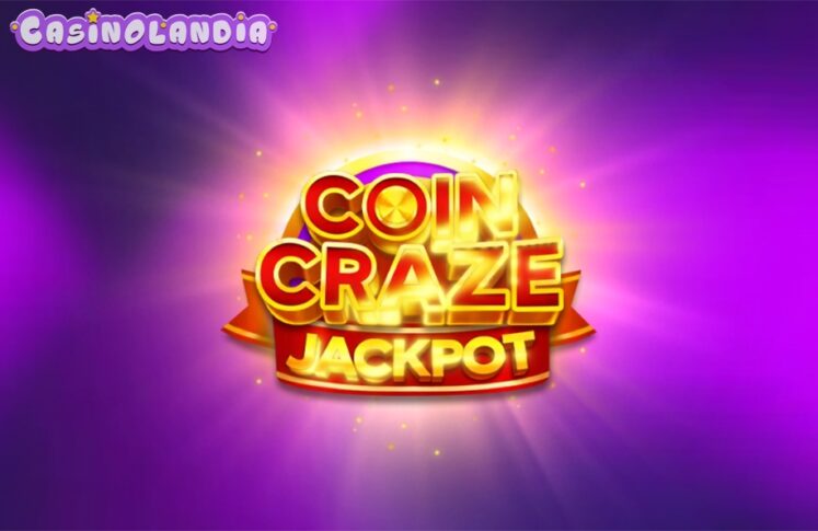 Coin Craze Jackpot by Mancala Gaming