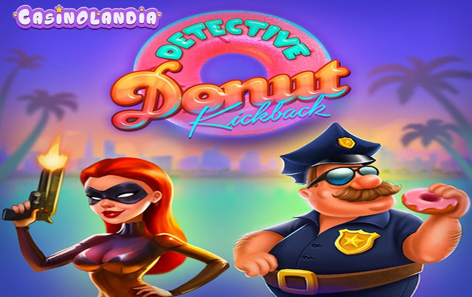 Detective Donut Kickback by Popiplay