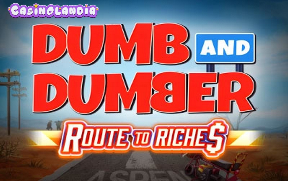 Dumb and Dumber Route to Riches by Blueprint Gaming