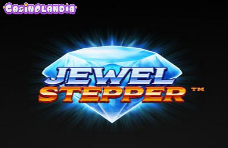 Jewel Stepper by Blueprint Gaming