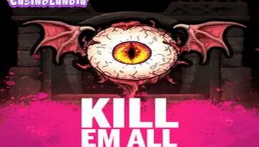 Kill Em All by Nolimit City