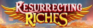 Resurrecting Riches Thumbnail