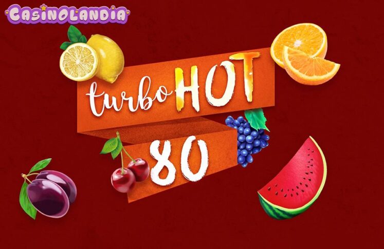 Turbo Hot 80 by Fazi