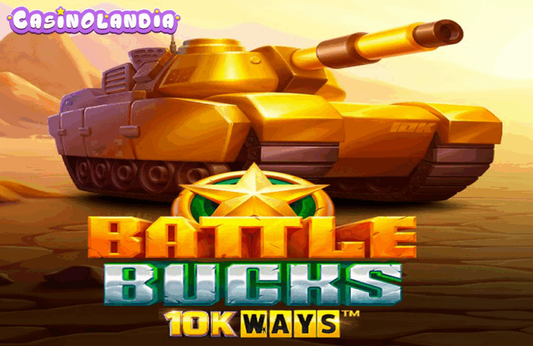 Battle Bucks 10k Ways by Reel Play