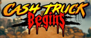 Cash Truck Begins Thumbnail