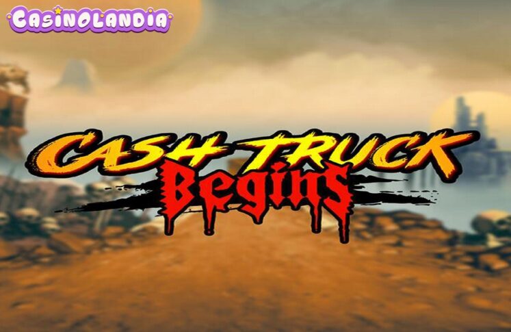 Cash Truck Begins by Quickspin