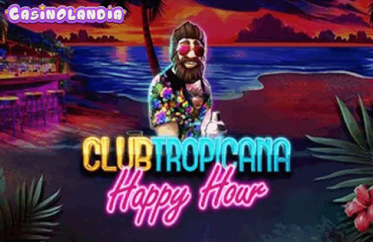 Club Tropicana Happy Hour by Pragmatic Play