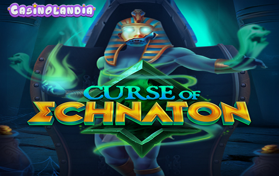 Curse of Echnaton by Popiplay