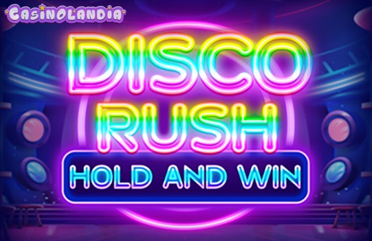 Disco Rush Hold And Win by Felix Gaming